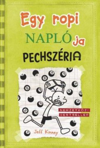 Egy ropi naplója 8. - Pechszéria