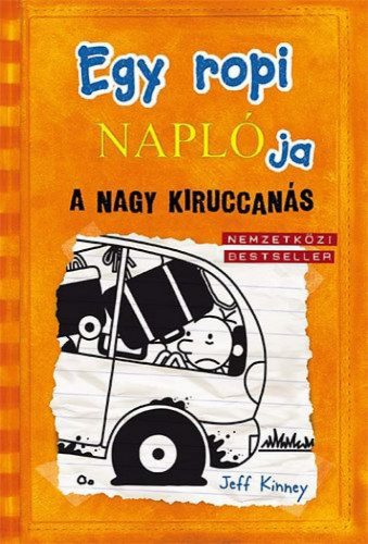 Egy ropi naplója 9. - A nagy kiruccanás