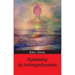 Egészség és önfegyelmezés