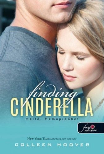 Finding Cinderella - Helló, Hamupipőke! (kartonált)