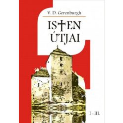 Isten útjai I-III.