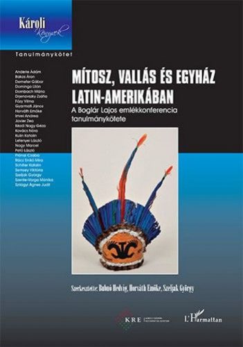 Mítosz, vallás és egyház Latin-Amerikában