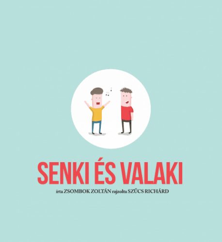 Senki és Valaki