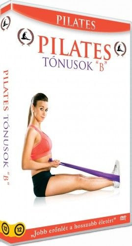 Pilates Program: 8. Pilates Tónusok "B"