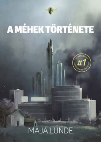 A méhek története