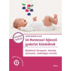 60 Montessori fejlesztő gyakorlat kisbabáknak