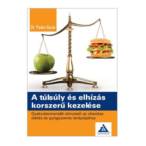 A túlsúly és elhízás korszerű kezelése