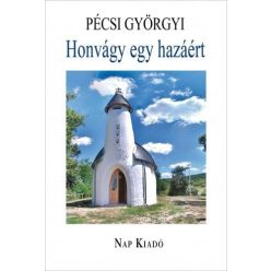 Honvágy egy hazáért