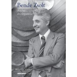 Bende Zsolt - Stílus és elegancia