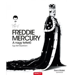 FREDDIE MERCURY - A nagy tettető