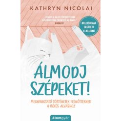 Álmodj szépeket!