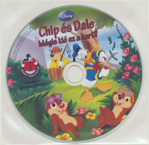 Chip és Dale: Kié is ez a kert? - Hangoskönyv