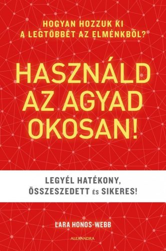 Használd az agyad okosan!