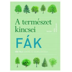 A természet kincsei - FÁK