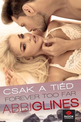 Forever too Far – Csak a tiéd