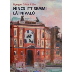 Nincs itt semmi látnivaló