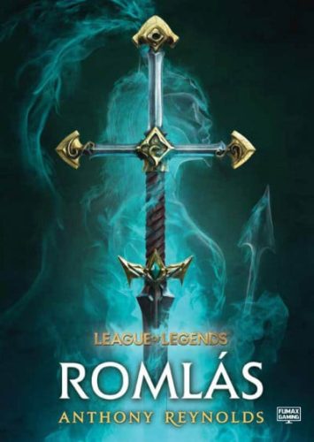 League of Legends - Romlás