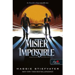   Mister Impossible - Képtelen küldetés - Álmodók-trilógia 2.