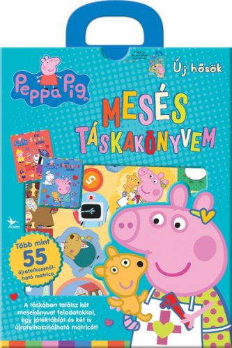 Peppa Pig - Mesés táskakönyvem - Új hősök