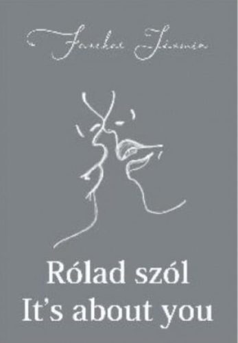 Rólad szól - It's about you