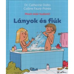 Lányok és fiúk - Most már tudom!