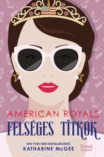 American Royals - Felséges titkok