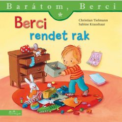 Berci rendet rak - Barátom, Berci 22.