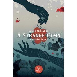 A Strange Hymn - A Szirén Éneke