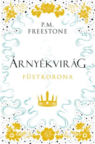 Árnyékvirág - Füstkorona