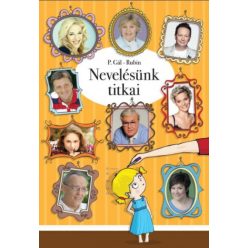 Nevelésünk titkai