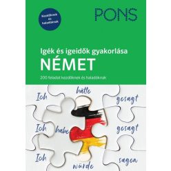   PONS Igék és igeidők gyakorlása Német - 200 feladat kezdőknek és haladóknak