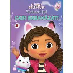 Fedezd fel Gabi babaházát! - Gabby's dollhouse