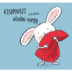 Kisnyuszi aludni megy