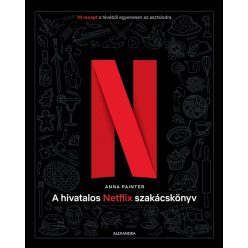 A hivatalos Netflix-szakácskönyv