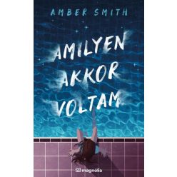 Amilyen akkor voltam