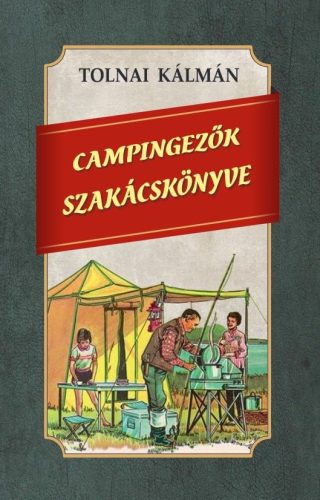 Campingezők szakácskönyve