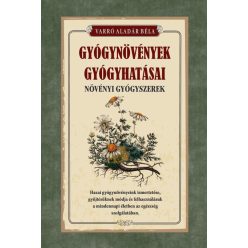 Gyógynövények gyógyhatásai