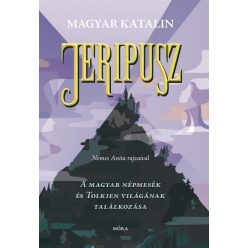   Jeripusz - A magyar népmesék és Tolkien világának találkozása