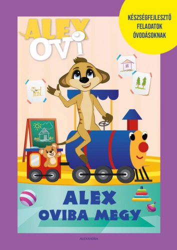 Alex Ovi - Alex oviba megy