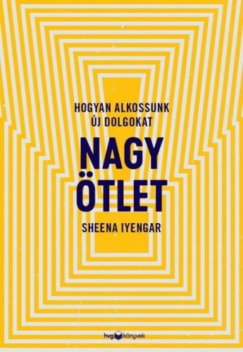 Nagy ötlet - Hogyan alkossunk új dolgokat