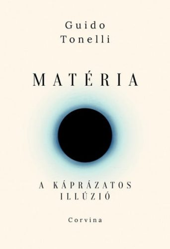 Matéria - A káprázatos illúzió