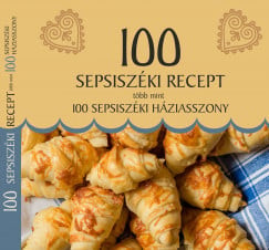 100 sepsiszéki recept, több mint 100 sepsiszéki háziasszony