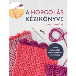 A horgolás kézikönyve