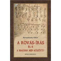 Rovás-írás él-e a magyar nép között?