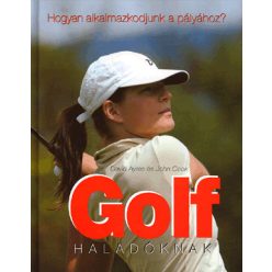 Golf haladóknak